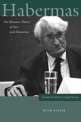 Habermas The Discourse Theory Of Law And Democracy Hugh Baxter