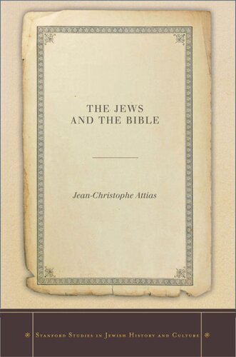 The Jews And The Bible Jeanchristophe Attias