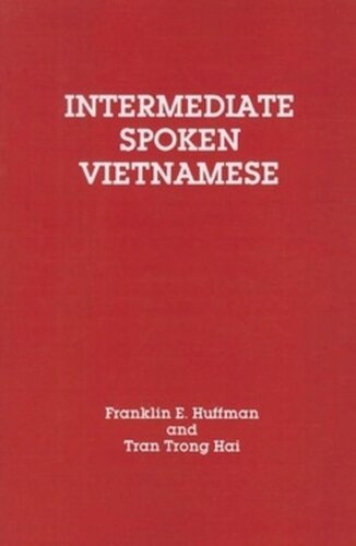 Intermediate Spoken Vietnamese Tran Trong Hai Franklin E Huffman
