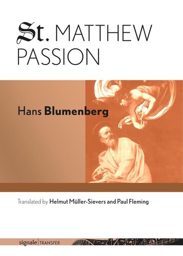 St Matthew Passion Hans Blumenberg Helmut Mllersievers Paul Fleming