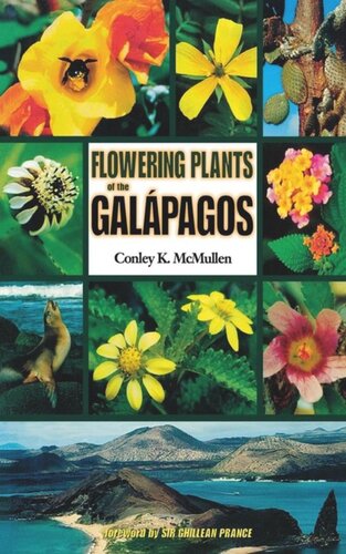 Flowering Plants Of The Galpagos Conley K Mcmullen