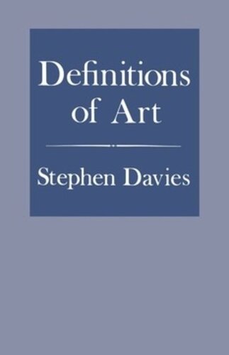 Definitions Of Art Stephen Davies