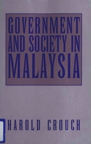 Government And Society In Malaysia Harold Crouch