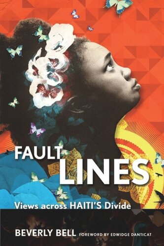 Fault Lines Views Across Haitis Divide Beverly Bell Edwidge Danticat