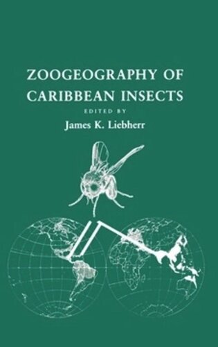 Zoogeography Of Caribbean Insects James K Liebherr Editor