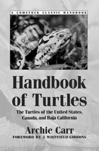 Handbook Of Turtles The Turtles Of The United States Canada And Baja California Archie Carr J Whitfield Gibbons