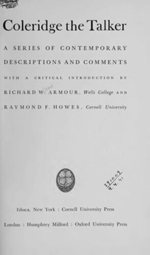 Coleridge The Talker A Series Of Contemporary Descriptions And Comments Richard Armour Raymond F Howes