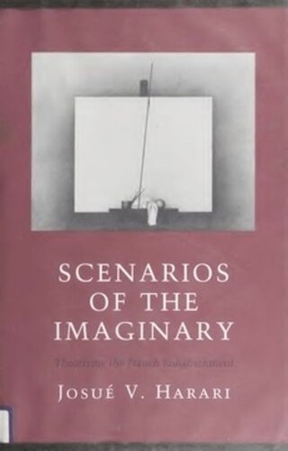 Scenarios Of The Imaginary Theorizing The French Enlightenment Josue V Harari
