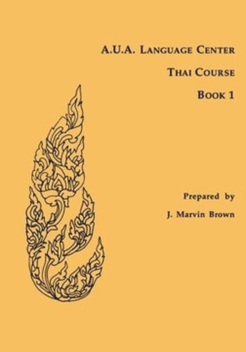 Aua Language Center Thai Course Book 1 J Marvin Brown