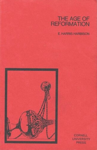 The Age Of Reformation E Harris Harbison Edward Whiting Fox