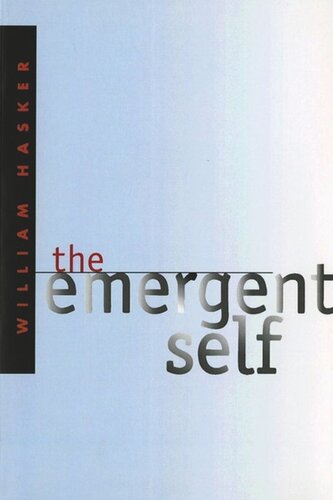 The Emergent Self William Hasker