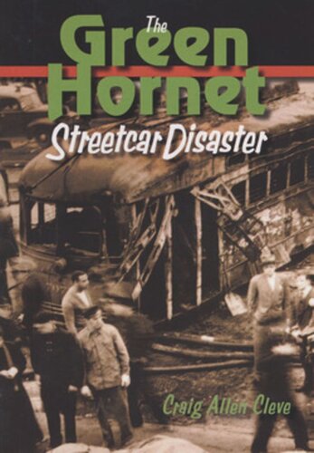 The Green Hornet Street Car Disaster Craig Allen Cleve