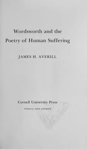 Wordsworth And The Poetry Of Human Suffering James H Averill