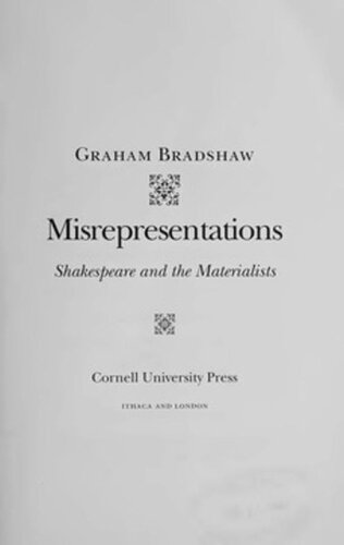Misrepresentations Shakespeare And The Materialists Graham Bradshaw