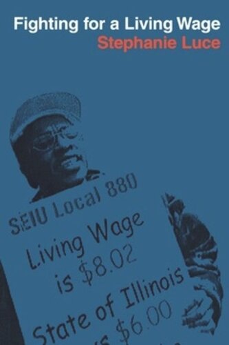 Fighting For A Living Wage Stephanie Luce