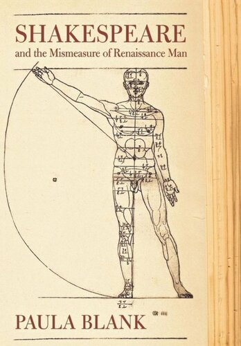Shakespeare And The Mismeasure Of Renaissance Man Paula Blank