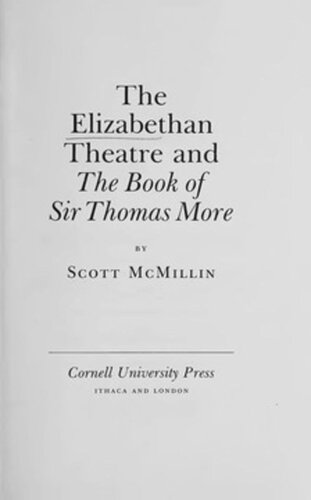 The Elizabethan Theatre And The Book Of Sir Thomas More Scott Mcmillin