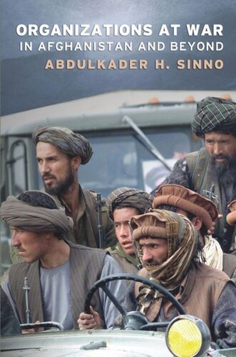 Organizations At War In Afghanistan And Beyond Abdulkader H Sinno