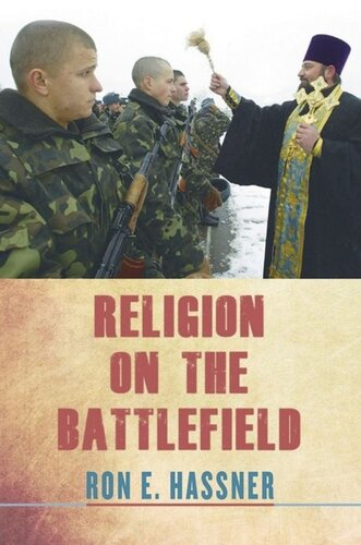 Religion On The Battlefield Ron E Hassner