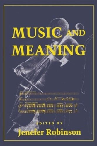 Music And Meaning Jenefer Robinson Editor