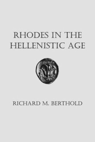 Rhodes In The Hellenistic Age Richard M Berthold