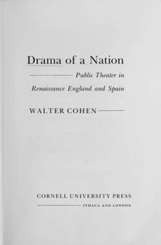 Drama Of A Nation Public Theater In Renaissance England And Spain Walter Cohen