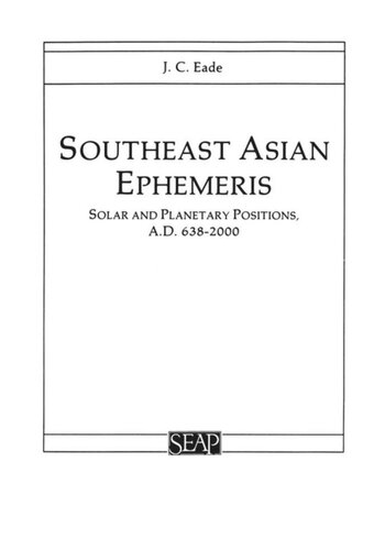 Southeast Asian Ephemeris Solar And Planetary Positions Ad 6382000 J C Eade