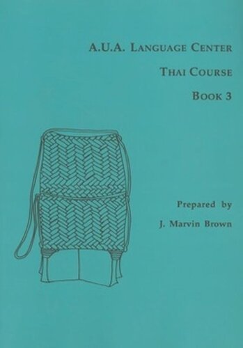 Aua Language Center Thai Course Book 3 1st Edition J Marvin Brown