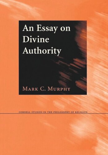 An Essay On Divine Authority Mark C Murphy