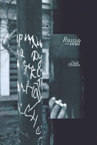 Russia And Soul An Exploration Dale Pesmen