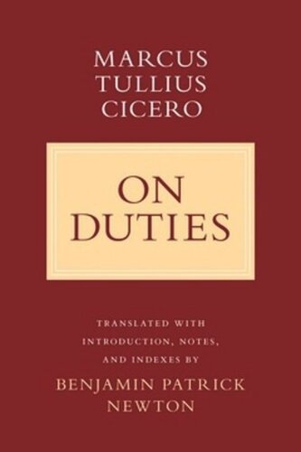 On Duties Marcus Tullius Cicero Benjamin Patrick Newton