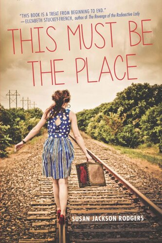 This Must Be The Place Susan Jackson Rodgers