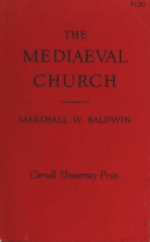 The Mediaeval Church Marshall W Baldwin