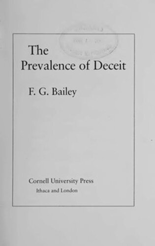 The Prevalence Of Deceit F G Bailey
