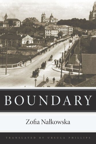 Boundary Zofia Nalkowska Ursula Phillips