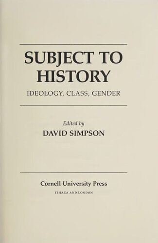 Subject To History Ideology Class Gender David Simpson Editor