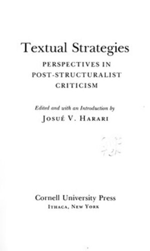 Textual Strategies Perspectives In Poststructuralist Criticism Josue V Harari