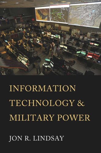 Information Technology And Military Power Jon R Lindsay