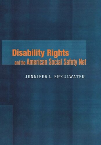 Disability Rights And The American Social Safety Net Jennifer L Erkulwater