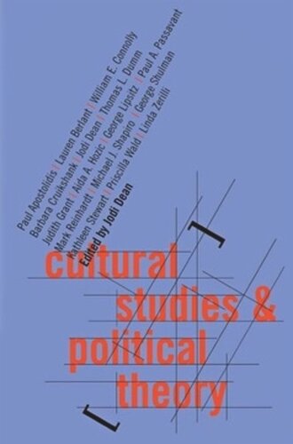 Cultural Studies And Political Theory Jodi Dean Editor