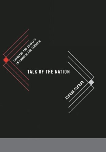 Talk Of The Nation Language And Conflict In Romania And Slovakia Zsuzsa Csergo