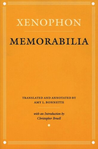 Memorabilia Xenophon Christopher J Bruell Amy L Bonnette