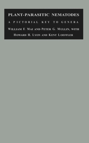 Plantparasitic Nematodes A Pictorial Key To Genera Fifth Edition William Mai