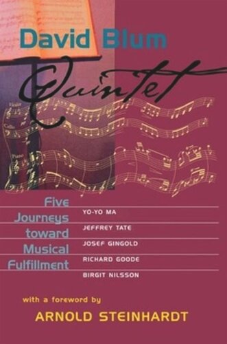 Quintet Five Journeys Toward Musical Fulfillment David Blum