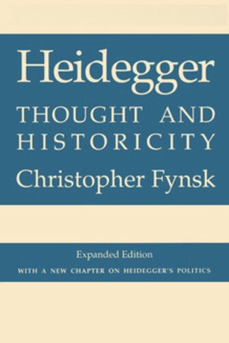 Heidegger Thought And Historicity Expanded Edition Christopher Fynsk