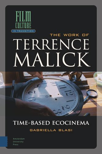 The Work Of Terrence Malick Timebased Ecocinema Gabriella Blasi