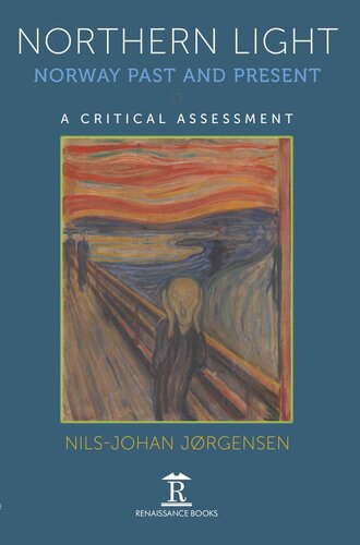 Northern Light Norway Past And Present Nilsjohan Jrgensen