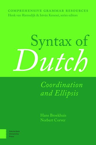 Syntax Of Dutch Coordination And Ellipsis Hans Broekhuis Norbert Corver