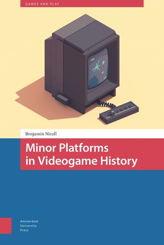Minor Platforms In Videogame History Benjamin Nicoll