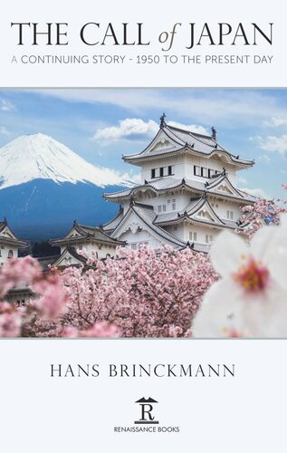 The Call Of Japan A Continuing Story1950 To The Present Day Hans Brinckmann